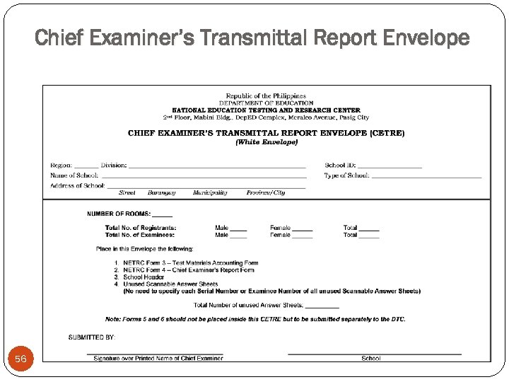 Chief Examiner’s Transmittal Report Envelope 56 
