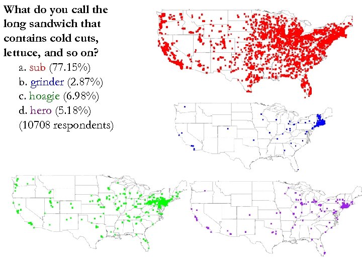What do you call the long sandwich that contains cold cuts, lettuce, and so