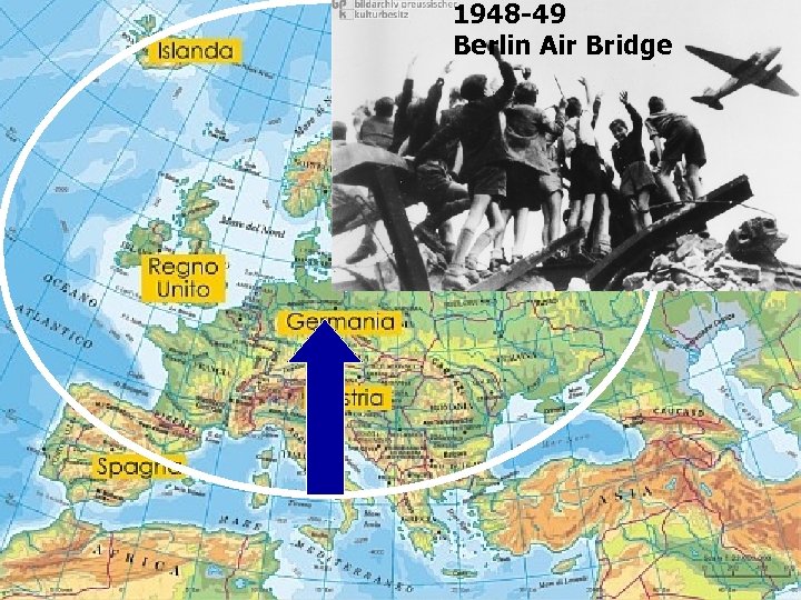 1948 -49 Berlin Air Bridge 