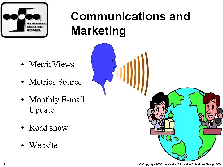 Communications and Marketing • Metric. Views • Metrics Source • Monthly E-mail Update •