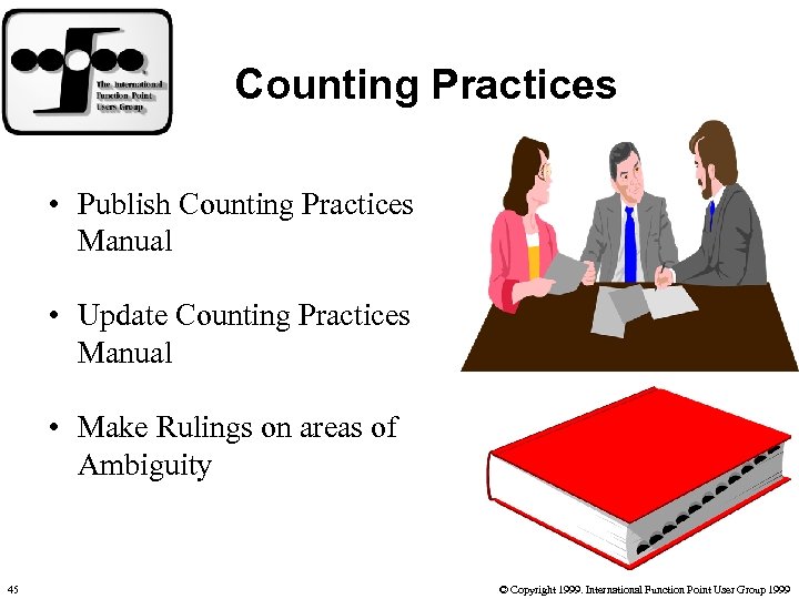 Counting Practices • Publish Counting Practices Manual • Update Counting Practices Manual • Make