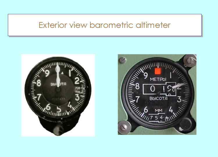 Exterior view barometric altimeter 
