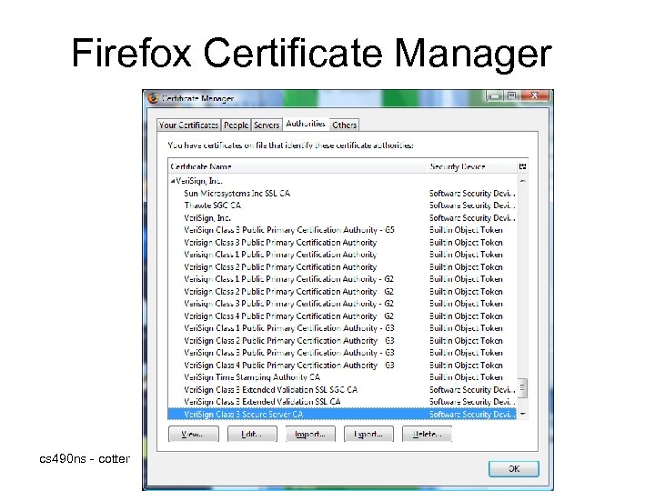 Firefox Certificate Manager cs 490 ns - cotter 
