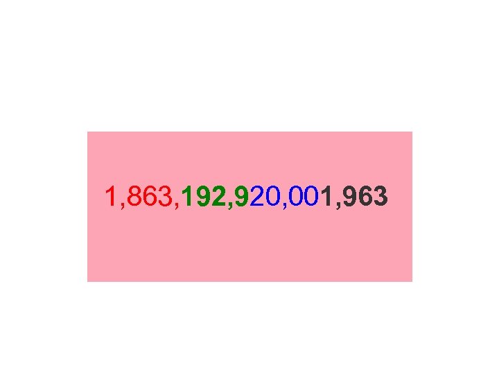 1, 863, 192, 920, 001, 963 