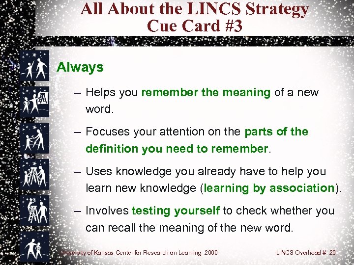 All About the LINCS Strategy Cue Card #3 Always – Helps you remember the