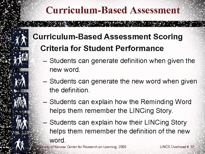 Curriculum-Based Assessment Scoring Criteria for Student Performance – Students can generate definition when given