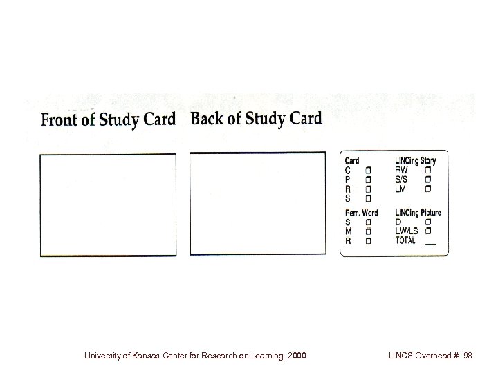 University of Kansas Center for Research on Learning 2000 LINCS Overhead # 98 