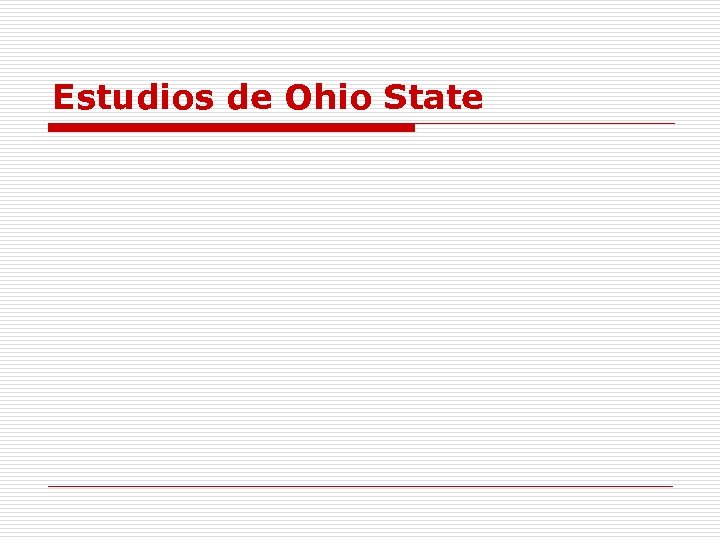 Estudios de Ohio State 