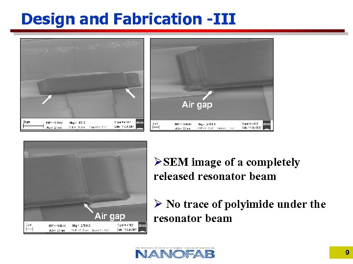 Design and Fabrication -III Air gap ØSEM image of a completely released resonator beam