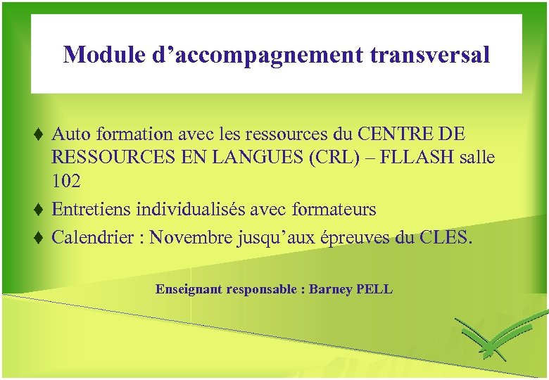 Module d’accompagnement transversal Auto formation avec les ressources du CENTRE DE RESSOURCES EN LANGUES