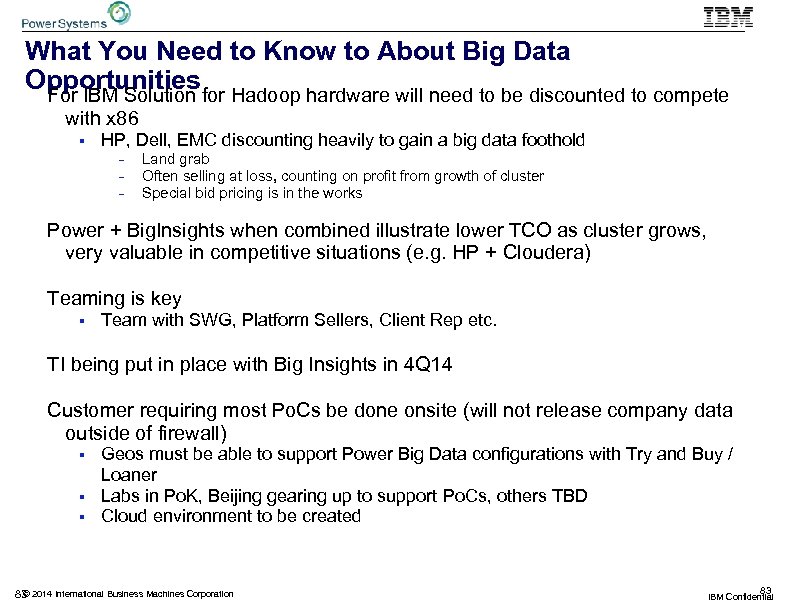 What You Need to Know to About Big Data Opportunities For IBM Solution for