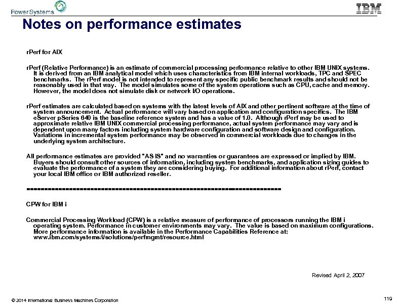 Notes on performance estimates r. Perf for AIX r. Perf (Relative Performance) is an