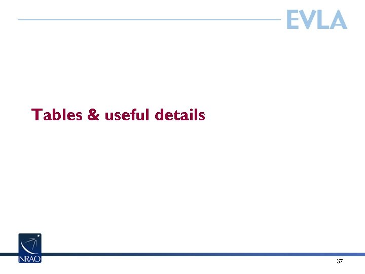 Tables & useful details 37 
