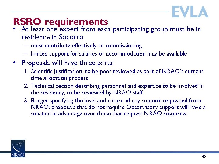 RSRO requirements • At least one expert from each participating group must be in