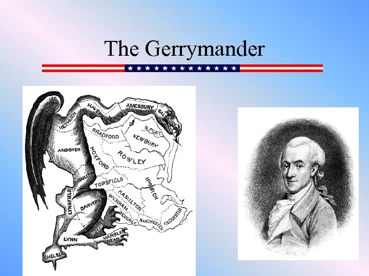 The Gerrymander 