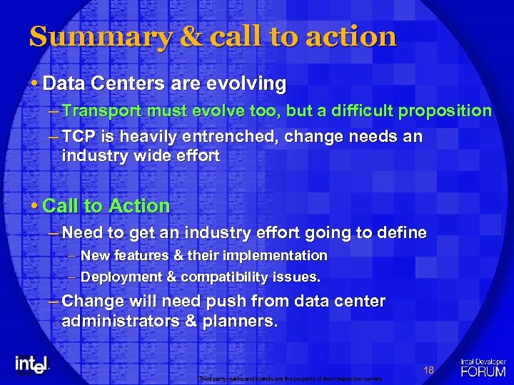 Summary & call to action Data Centers are evolving – Transport must evolve too,