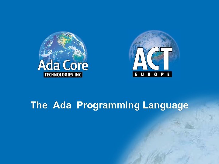 The Ada Programming Language 