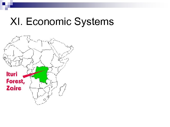 XI. Economic Systems 