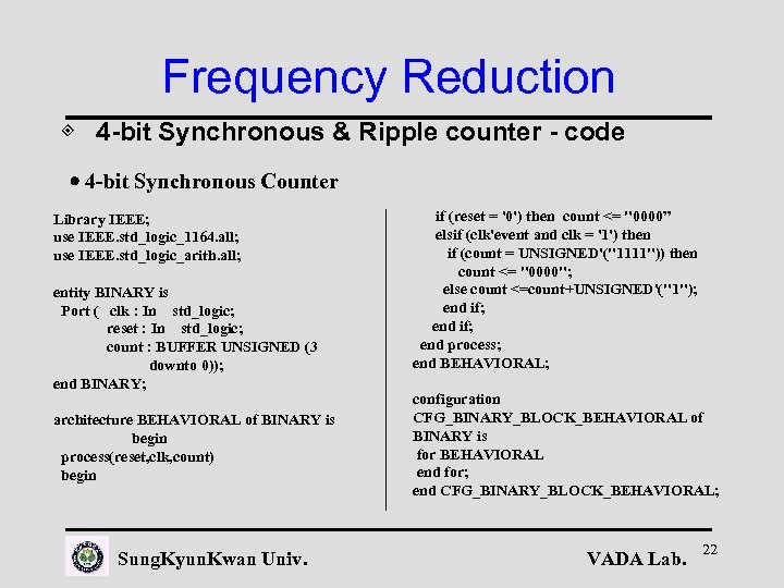 Frequency Reduction ◈ 4 -bit Synchronous & Ripple counter - code 4 -bit Synchronous