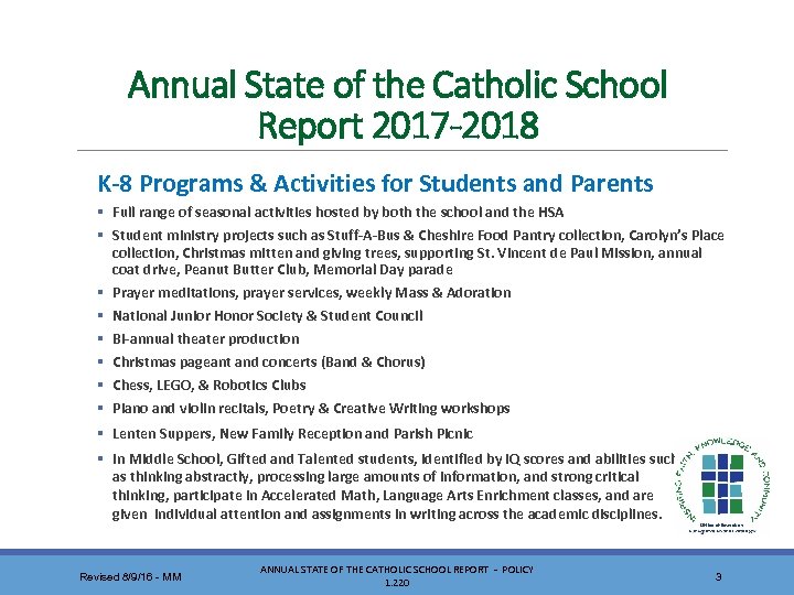 Annual State of the Catholic School Report 2017 -2018 K-8 Programs & Activities for