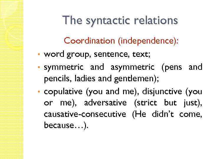 Syntax and its basic notions Syntactic theories Lecture