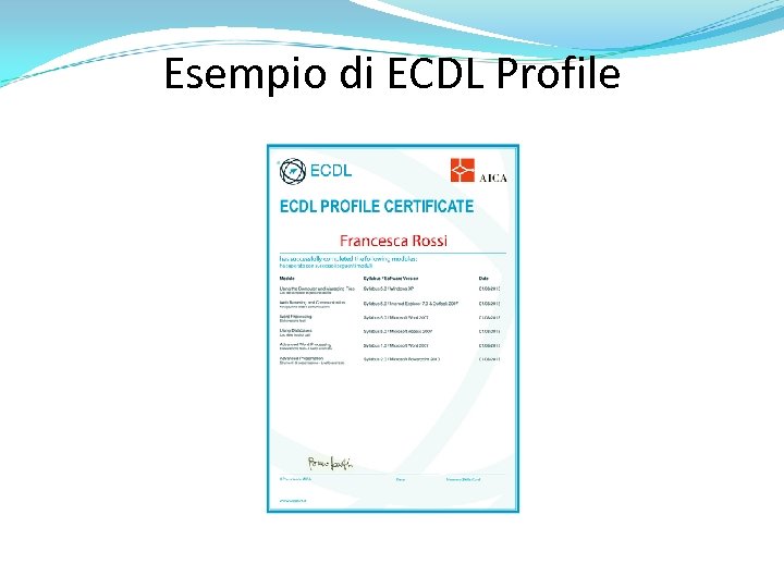 Esempio di ECDL Profile 