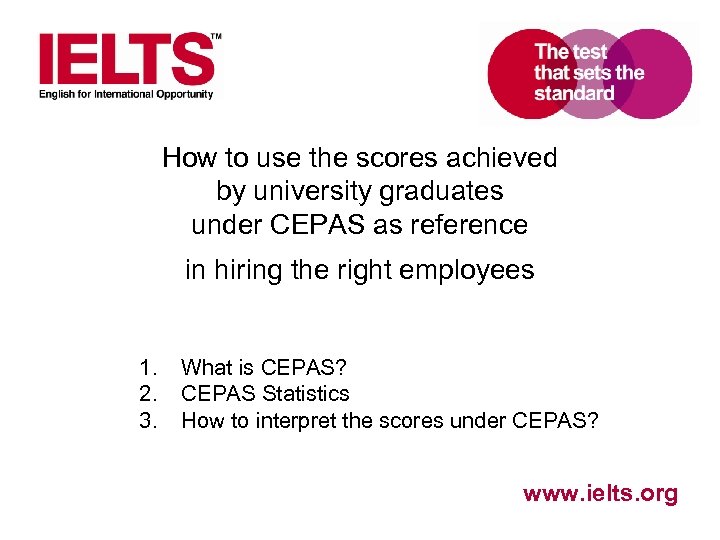 How to use the scores achieved by university graduates under CEPAS as reference in