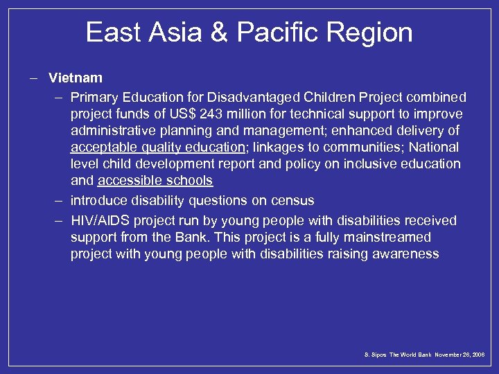 East Asia & Pacific Region – Vietnam – Primary Education for Disadvantaged Children Project