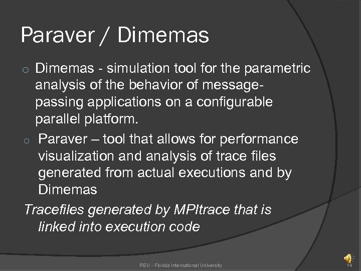 Paraver / Dimemas o Dimemas - simulation tool for the parametric analysis of the