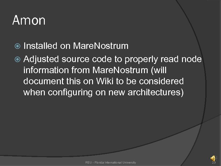 Amon Installed on Mare. Nostrum Adjusted source code to properly read node information from