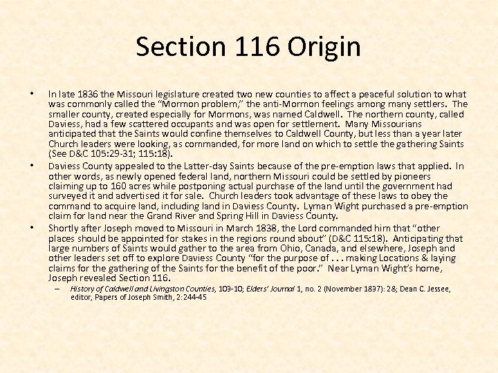 Section 116 Origin • • • In late 1836 the Missouri legislature created two