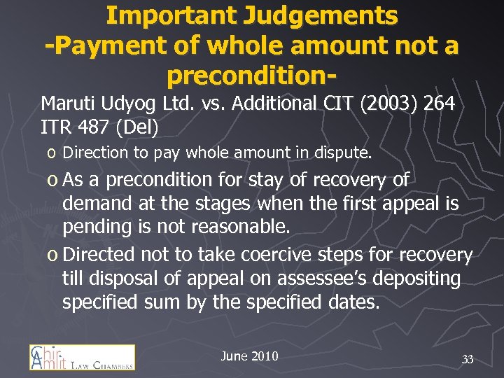 Important Judgements -Payment of whole amount not a precondition. Maruti Udyog Ltd. vs. Additional