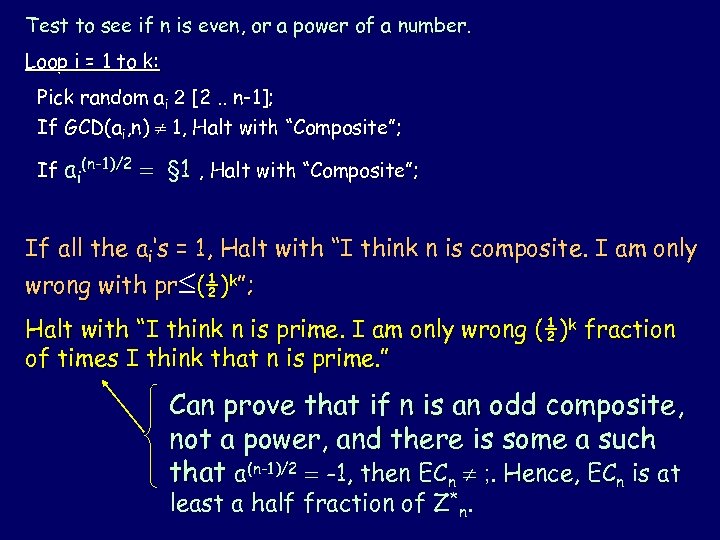 Test to see if n is even, or a power of a number. Loop