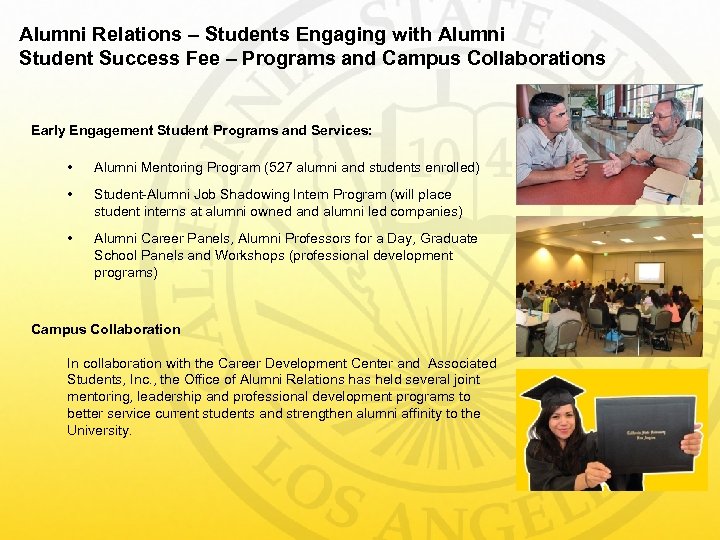 Alumni Relations – Students Engaging with Alumni Student Success Fee – Programs and Campus