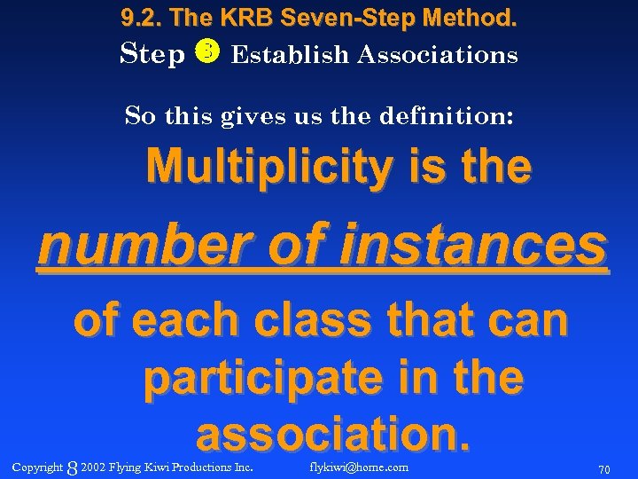 9. 2. The KRB Seven-Step Method. Step Establish Associations So this gives us the