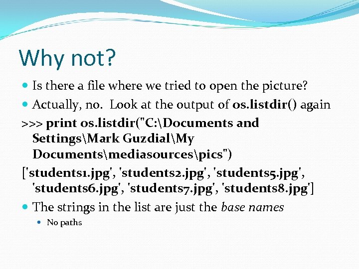 Why not? Is there a file where we tried to open the picture? Actually,