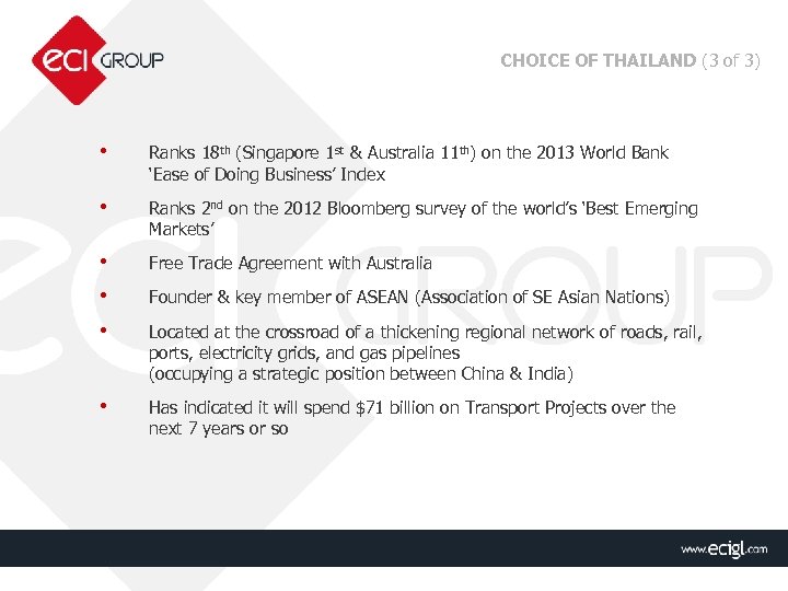 CHOICE OF THAILAND (3 of 3) • Ranks 18 th (Singapore 1 st &