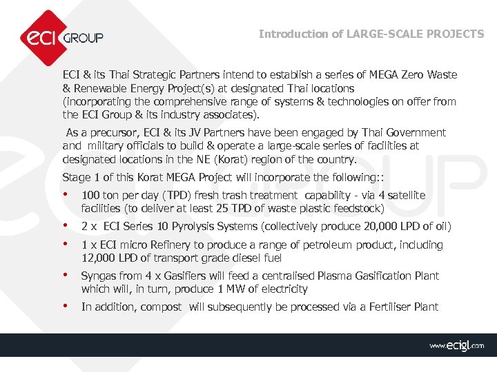 Introduction of LARGE-SCALE PROJECTS ECI & its Thai Strategic Partners intend to establish a