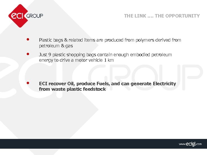 THE LINK …. THE OPPORTUNITY • • • Plastic bags & related items are