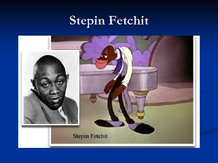 Stepin Fetchit 