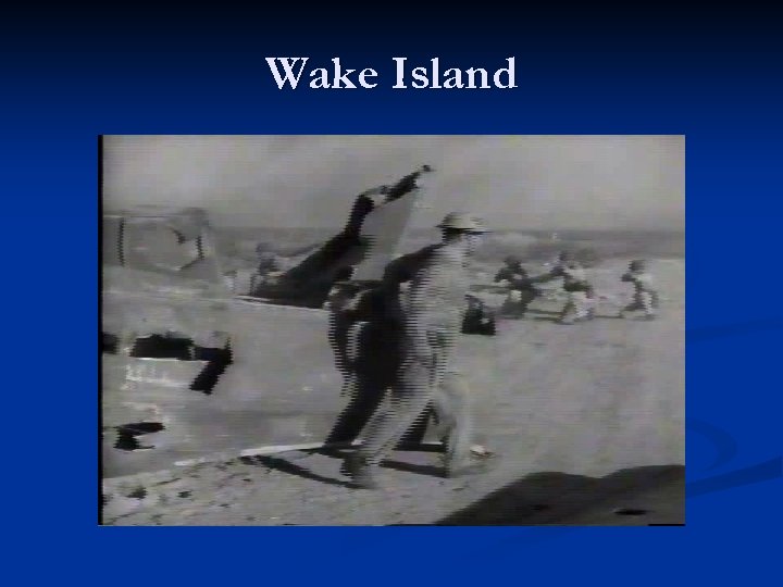 Wake Island 