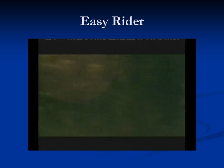 Easy Rider 