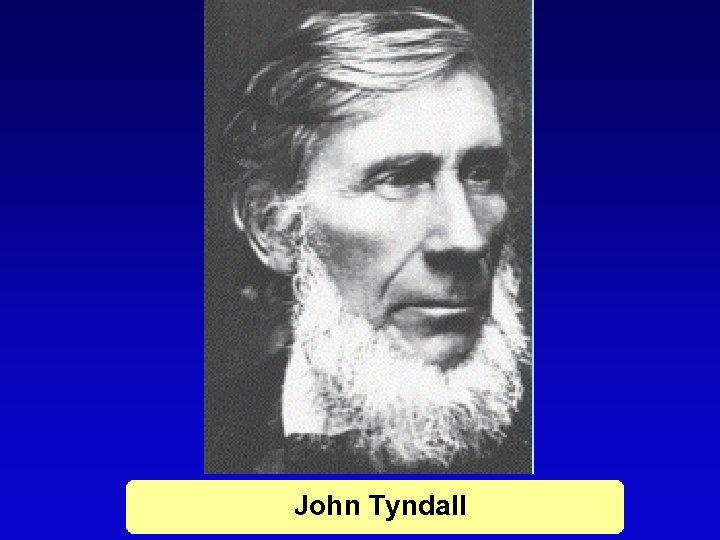 John Tyndall 