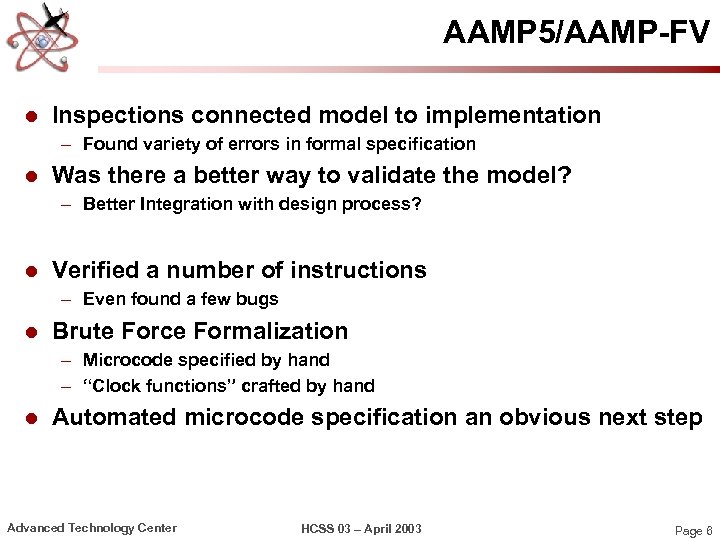 AAMP 5/AAMP-FV l Inspections connected model to implementation – Found variety of errors in