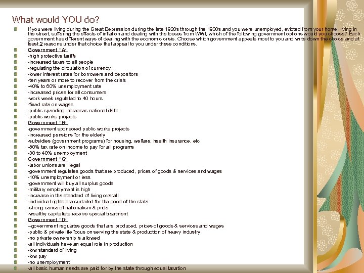 What would YOU do? If you were living during the Great Depression during the