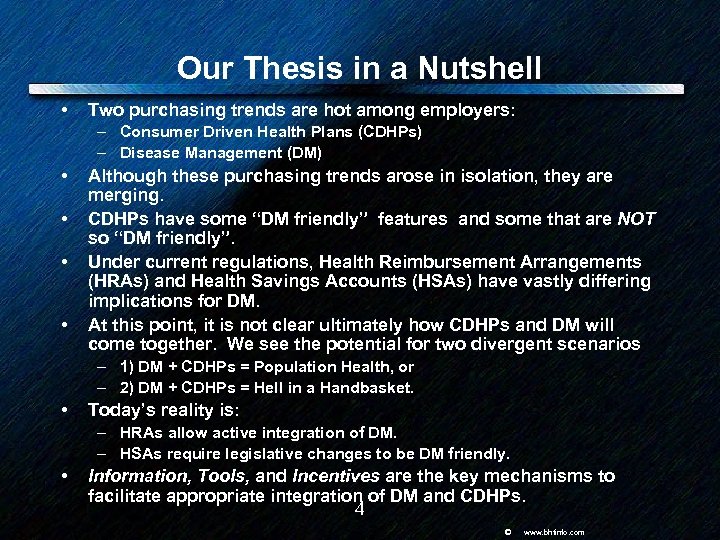Our Thesis in a Nutshell • Two purchasing trends are hot among employers: –