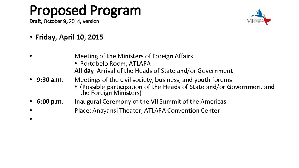 Proposed Program Draft, October 9, 2014, version • Friday, April 10, 2015 • •