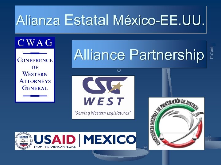 Alianza Estatal México-EE. UU. Alliance Partnership 