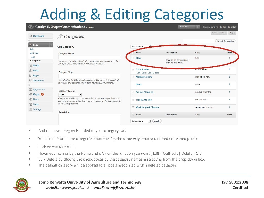 Adding & Editing Categories Edit | Quick Edit | Delete § And the new