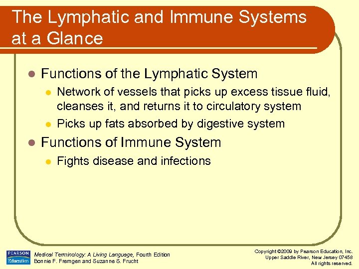 The Lymphatic and Immune Systems at a Glance l Functions of the Lymphatic System